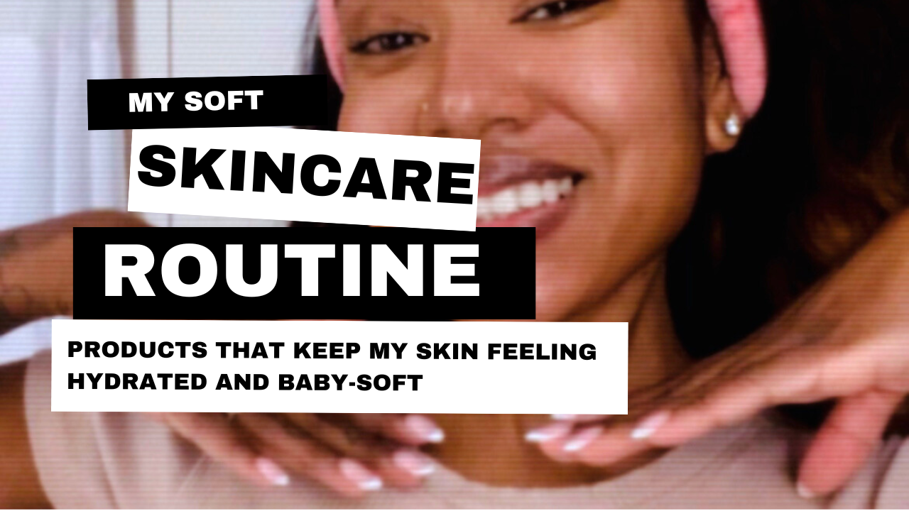 Achieve Soft and Hydrated Skin with This Gentle Skincare Routine